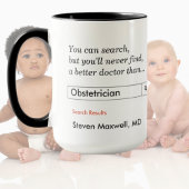 Benutzerdefiniertes Geschenk für Obstetriker Tasse