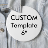 Benutzerdefiniertes Gigant 6" Round Button-Button Button (Beispiel)