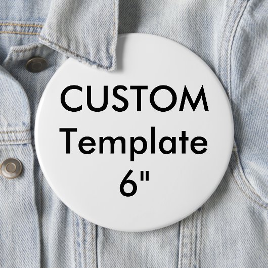 Benutzerdefiniertes Gigant 6" Round Button-Button Button (Beispiel)