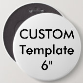 Benutzerdefiniertes Gigant 6" Round Button-Button Button (Vorne & Hinten)