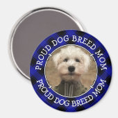 Benutzerdefiniertes Hund Mama Vater Foto Rahmen Bl Magnet (Vorderseite/Rückseite)