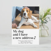 Benutzerdefiniertes Hunde-Foto Neue Adresse Ich be Ankündigung (Stehend Vorderseite)