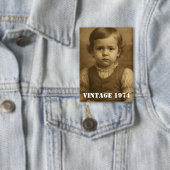 Benutzerdefiniertes Kinderfoto & Jahr Vintage Pers Button (Insitu)