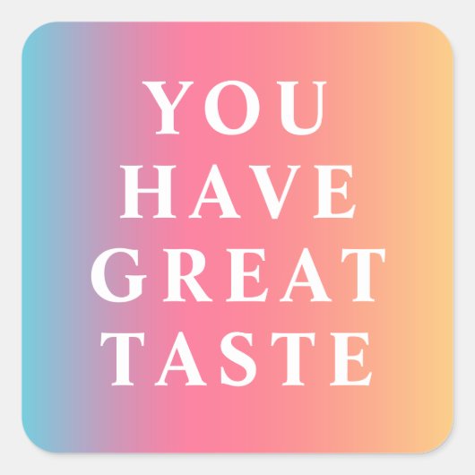 Benutzerdefiniertes MeldungsOmbre Quadratischer Aufkleber (Vorderseite)