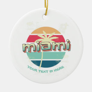 Benutzerdefiniertes Miami Ihr Text hier Keramik Ornament