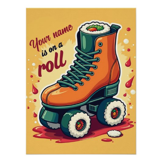Benutzerdefiniertes „On a Roll“-Sushi-Design Poster (Vorderseite)