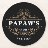 Benutzerdefiniertes Papaw's Pub Zuhause Bar Year e Runder Pappuntersetzer (Vorderseite)