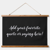 Benutzerdefiniertes Personalisiertes Zitat Sprichw Wandteppich Mit Holzrahmen (Vorne)