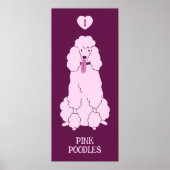 Benutzerdefiniertes Pink-Poodle Poster (Vorne)
