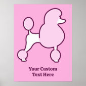 Benutzerdefiniertes Pink-Poodle Poster (Vorne)