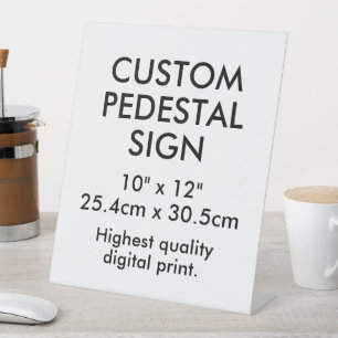 Benutzerdefiniertes Podest-Schild 10" x 12" Schrei Sockelschild