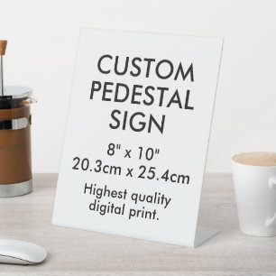 Benutzerdefiniertes Podest-Schild 8" x 10" Schreib Sockelschild