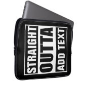 Benutzerdefiniertes Straight Outta mit eigenem Tex Laptopschutzhülle (Vorne Rechts)
