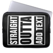 Benutzerdefiniertes Straight Outta mit eigenem Tex Laptopschutzhülle (Vorderseite)