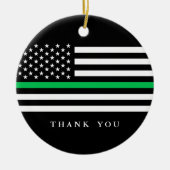 Benutzerdefiniertes Text Thin Green Line Patriotic Keramik Ornament (Vorne)