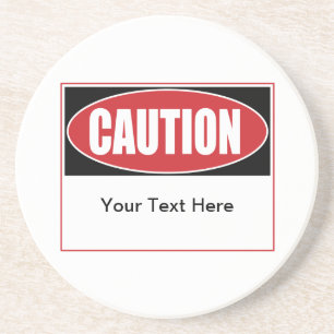Benutzerdefiniertes Vorsichtszeichen Getränkeuntersetzer