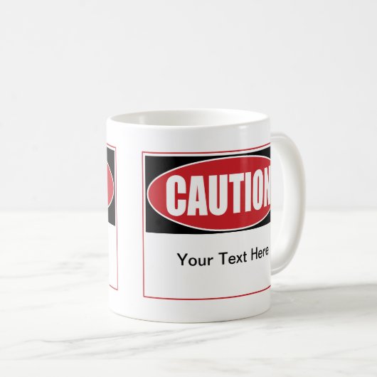 Benutzerdefiniertes Vorsichtszeichen Kaffeetasse (VorderseiteRechts)