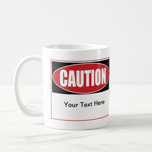 Benutzerdefiniertes Vorsichtszeichen Kaffeetasse (Links)