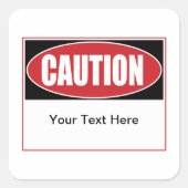 Benutzerdefiniertes Vorsichtszeichen Quadratischer Aufkleber (Vorderseite)