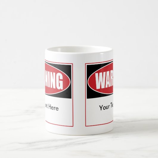 Benutzerdefiniertes Warnzeichen Kaffeetasse (Mittel)