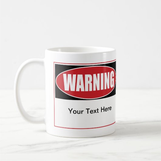 Benutzerdefiniertes Warnzeichen Kaffeetasse (Links)