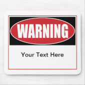 Benutzerdefiniertes Warnzeichen Mousepad (Vorne)