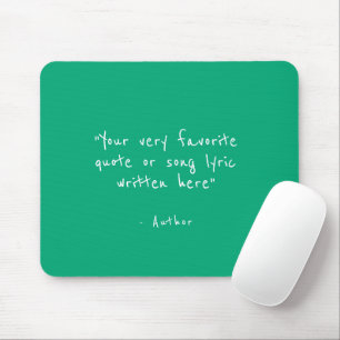 Benutzerdefiniertes Zitat - erstellen Sie Ihr eige Mousepad