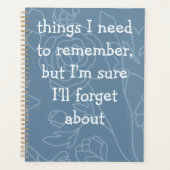 Benutzerdefiniertes Zitat für vergessene Menschen Planer (Vorderseite)