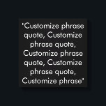 Benutzerdefiniertes Zitat schwarz-weiß elegant Leinwanddruck<br><div class="desc">Benutzerdefiniertes Zitat schwarz-weiß elegante Canvas Print anpassen,  personalisieren mit Namen,  Phrasen oder Text</div>