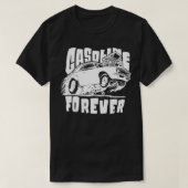 Benzin Forever Funny Gas Cars T-Shirts TShirt (Design vorne)