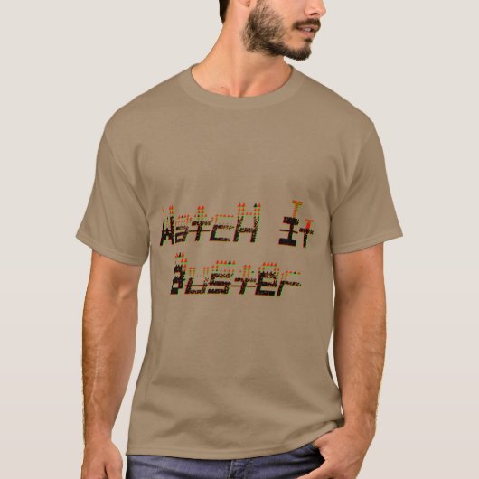 Beobachte es Buster Geschenk T-Shirt Freund (Vorderseite)