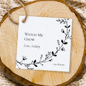 Beobachten Sie, wie ich Pflanze oder Blume wachsen Geschenkanhänger