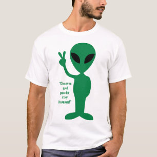 Beobachtet und denkt nach, kleine Menschen! T-Shirt