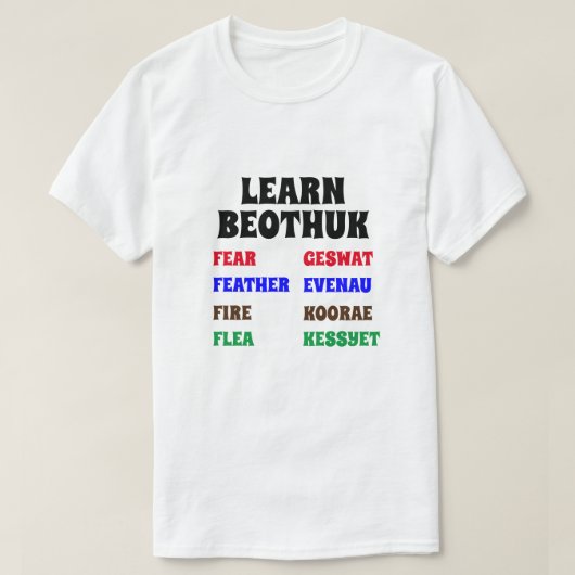 Beothuk lernen | Angst, Federn, Feuer, Flea T-Shirt (Design vorne)