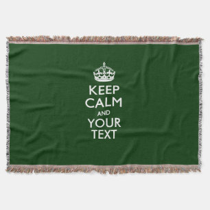Bequemes KEEP CALM UND Ihr Text für ein ordentlich Decke