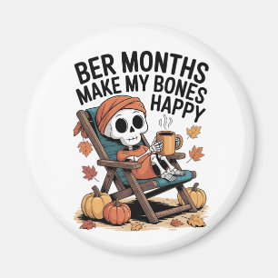 Ber Months machen mir ein glückliches Weihnachtsfe Magnet