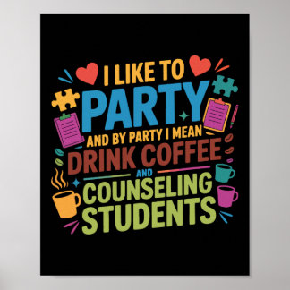 Berater an der Schule Kaffee Ich mag feiern und mi Poster