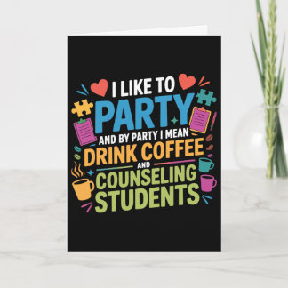 Berater der Schule Kaffee Ich mag feiern und mit B Karte
