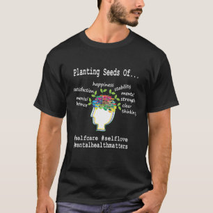 Berater für psychische Gesundheitsaufklärung T-Shirt