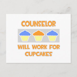 Berater ... Wird für Cupcakes arbeiten Postkarte