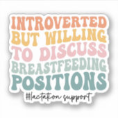 Beratung bei Stillzeit Stillzeit Aufkleber (Vorderseite)