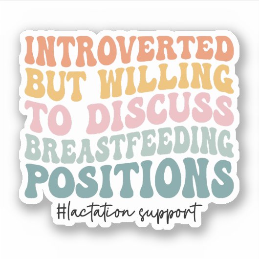 Beratung bei Stillzeit Stillzeit Aufkleber (Vorderseite)