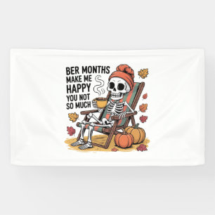 Bere Monate machen mich glücklich, nicht so viel W Banner