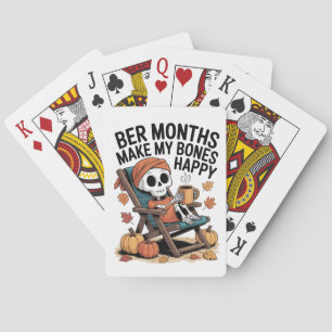 Bere Monate machen mir die Knochen glücklich Spielkarten