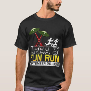 Bereich 51 Fun Run Außerirdischen in fliegenden Sa T-Shirt