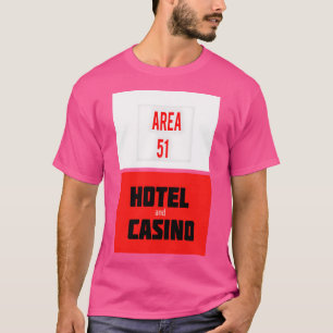 Bereich 51 Hotel und Casino T-Shirt
