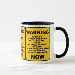 Bereich 51 ~ Parodie-Warnzeichen Tasse