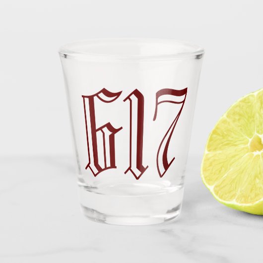 Bereich Code 617 (Boston) Shot Glass Schnapsglas (Vorderseite)