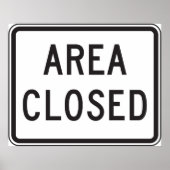 Bereich Sperrzone für Schilderwarnung Poster (Vorne)