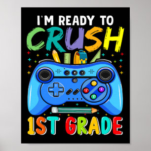 Bereit 1. Klasse zu knacken Ck Zur Schule Gamer Ju Poster